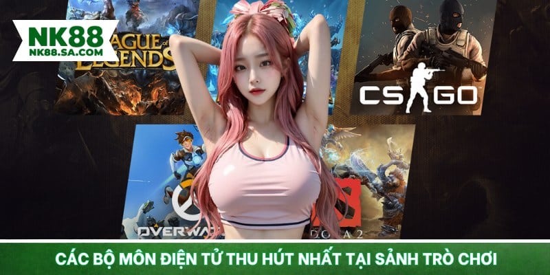 Các bộ môn điện tử thu hút nhất tại sảnh trò chơi