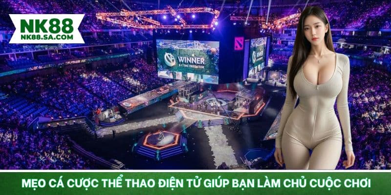 Mẹo cá cược thể thao điện tử