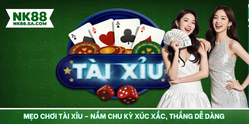 Mẹo chơi tài xỉu